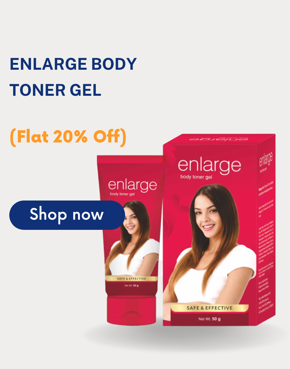 Buy Enlarge Body Toner Gel for Increase Breast Size 50g Online in